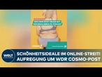 WDR-COSMO-POST: Gängige Schönheitsideale kolonial und NS-ideologisch geprägt – heftige Kritik online