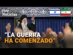 ISRAEL - IRÁN: TEHERÁN declara la GUERRA ABIERTA y TRUMP cierra filas con NETANYAHU | RTVE Noticias