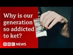 SUNDAY What does Ketamine do to your brain, body and bladder? | BBC News