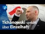 ARD-Exklusivinterview: Freigelassener Aktivist Tichanowski spricht über seine Haft in Belarus