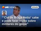 'Mauro Cid de Braga Netto' pode ajudar a fechar quebra-cabeça do golpe | Leonardo Sakamoto