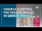 “Leite de Rosas”: Conheça a história do cosmético criado pelo cearense Francisco Olympio