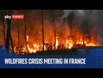 French ministers attend wildfires crisis meeting