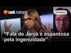 Janja falar que é a única primeira-dama que trabalha é espantoso pela ingenuidade | Bergamo