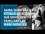 Saiba quem são as vítimas do acidente que envolveu familiares do técnico Mano Menezes