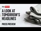 Sky News Press Preview | Friday 3 January