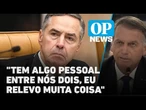 Bolsonaro é questionado sobre ataques ao presidente do STF, Luís Roberto Barroso | O POVO NEWS