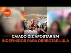 Caiado diz apostar em indefinidos para derrotar Lula