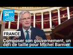 France : composer son gouvernement, le défi de Michel Barnier • FRANCE 24