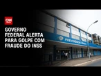 Golpistas prometem ágil devolução de descontos do INSS | CNN ARENA