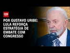 Lula monitora redes e decide reforçar estratégia de embate com Congresso | Bastidores CNN