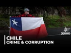 Chile battles corruption as authorities confront organised crime