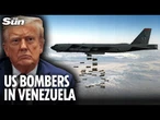 Trump deploys B-52 bombers to Venezuela as cowering President Maduro faces CIA coup