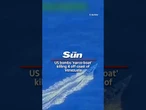 Stunning moment US bombs 'narco-boat laden with drugs' killing 4 off coast of Venezuela