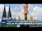 KÖLN: Maßnahme gegen Drogenkonsum – Harte Drogen legalisieren? Progressive Maßnahmen im Gespräch