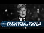 USA: Die Filmwelt trauert um einen ganz Großen! Hollywood-Legende Robert Redford gestorben!