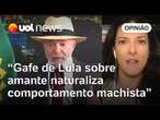 Gafe de Lula sobre 'amante da democracia' é infeliz e desrespeitosa com Janja, diz Cris Fibe