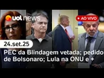 Senado veta PEC da Blindagem; Bolsonaro pede ao STF fim da prisão domiciliar; caso Zambelli e mais