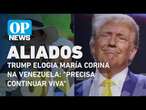 Trump diz que María Corina 