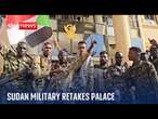 Sudanese military declares victory after reclaiming republican palace in Khartoum