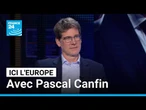 Pascal Canfin, eurodéputé Renew : "Il y a une internationale de l’extrême droite en Europe !"