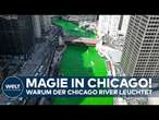 CHICAGO: Grüner Fluss mitten in der Stadt – was steckt dahinter?