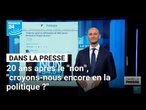 20 ans après le référendum sur la Constitution Européenne, "croyons-nous encore en la politique ?"