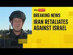 Air raid sirens sound as IDF says Iran has launched retaliatory strikes