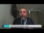 Il ritorno del mal di budget in banca