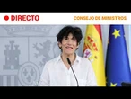 RUEDA de PRENSA posterior al CONSEJO de MINISTROS | RTVE Noticias