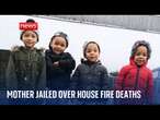 Mother jailed for 10 years after her four sons died in house fire while she was out shopping