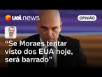 EUA anunciam sanção a estrangeiros que 'censuram' americanos; Jamil Chade explica como afeta Moraes