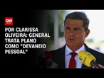 Análise: General trata plano como "devaneio pessoal" | LIVE CNN
