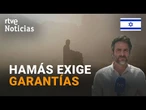 ISRAEL-GAZA: HAMÁS PIDE PLAZOS CONCRETOS para APROBAR el PLAN DE TRUMP | RTVE Noticias