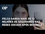Após denúncia contra sexualização infantil, Felca ganha mais de 12 milhões de seguidores nas redes