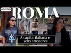 AO VIVO: CNN Viagem & Gastronomia | Roma: A capital italiana e seus arredores - 03/08/2025