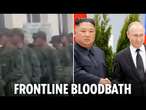 Ukraine facing 10,000 North Korean soldiers who'll become Putin's ‘cannon fodder’ on frontline