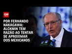 Análise: Alckmin tem razão ao tentar se aproximar dos mexicanos | CNN 360º