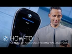 How-To: Setting up and Using the BMW Wallbox Plus.