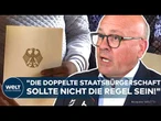 DEUTSCHLAND: So viele Einbürgerungen wie seit 25 Jahren nicht mehr! Kritik an lockeren Regeln wächst