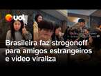 Brasileira faz strogonoff e brigadeiro para amigos estrangeiros na Coreia do Sul; veja reações