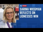 England manger Sarina Wiegman reflects on Lionesses winning for euros for the second time