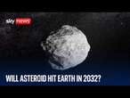 Will asteroid '2024 YR4' hit Earth in 2032?