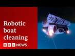 The robotics cleaning Sydney Harbour | BBC News