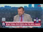 Rząd Tuska oszczędza na polskiej nauce | A. Klarenbach