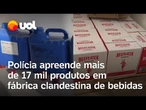 Duas pessoas são presas por falsificar bebidas alcoólicas no interior de SP; veja vídeo