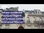Sahara occidental: le soutien d'Emmanuel Macron au plan marocain ne passe pas auprès de l'Algérie