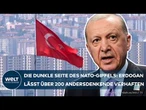NATO-GIPFEL IN DER TÜRKEI: Erdogan lässt über 200 Journalisten und Menschenrechtler verhaften