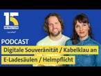 Unabhängigkeit von Microsoft, Google und Co. / Kabelklau an Ladesäulen / Helmpflicht | "15 Minuten"