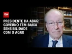 Governo Lula tem baixa sensibilidade com o agro, diz presidente da Abag | WW